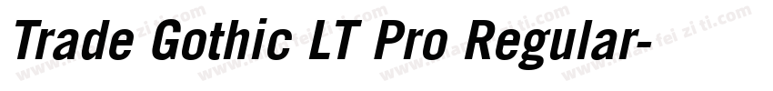 Trade Gothic LT Pro Regular字体转换